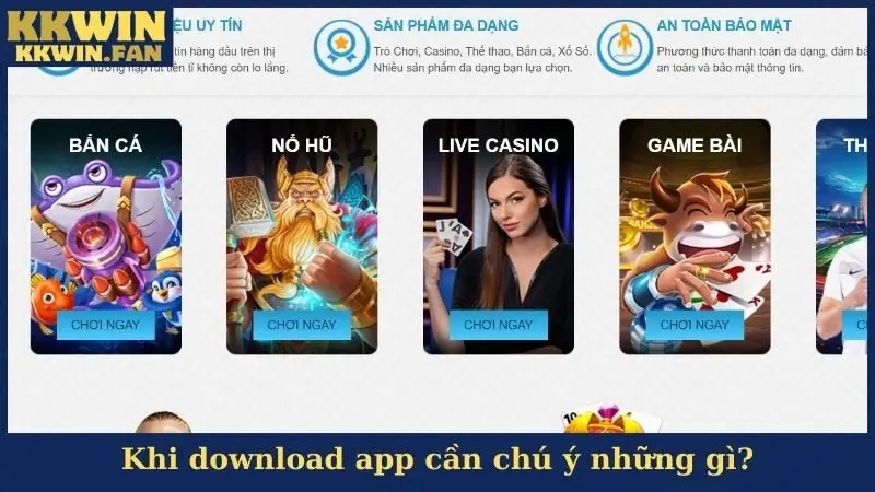 Khi download app cần chú ý những gì?